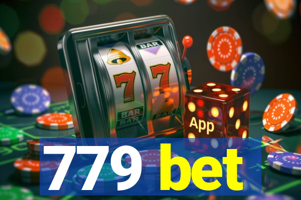 779 bet